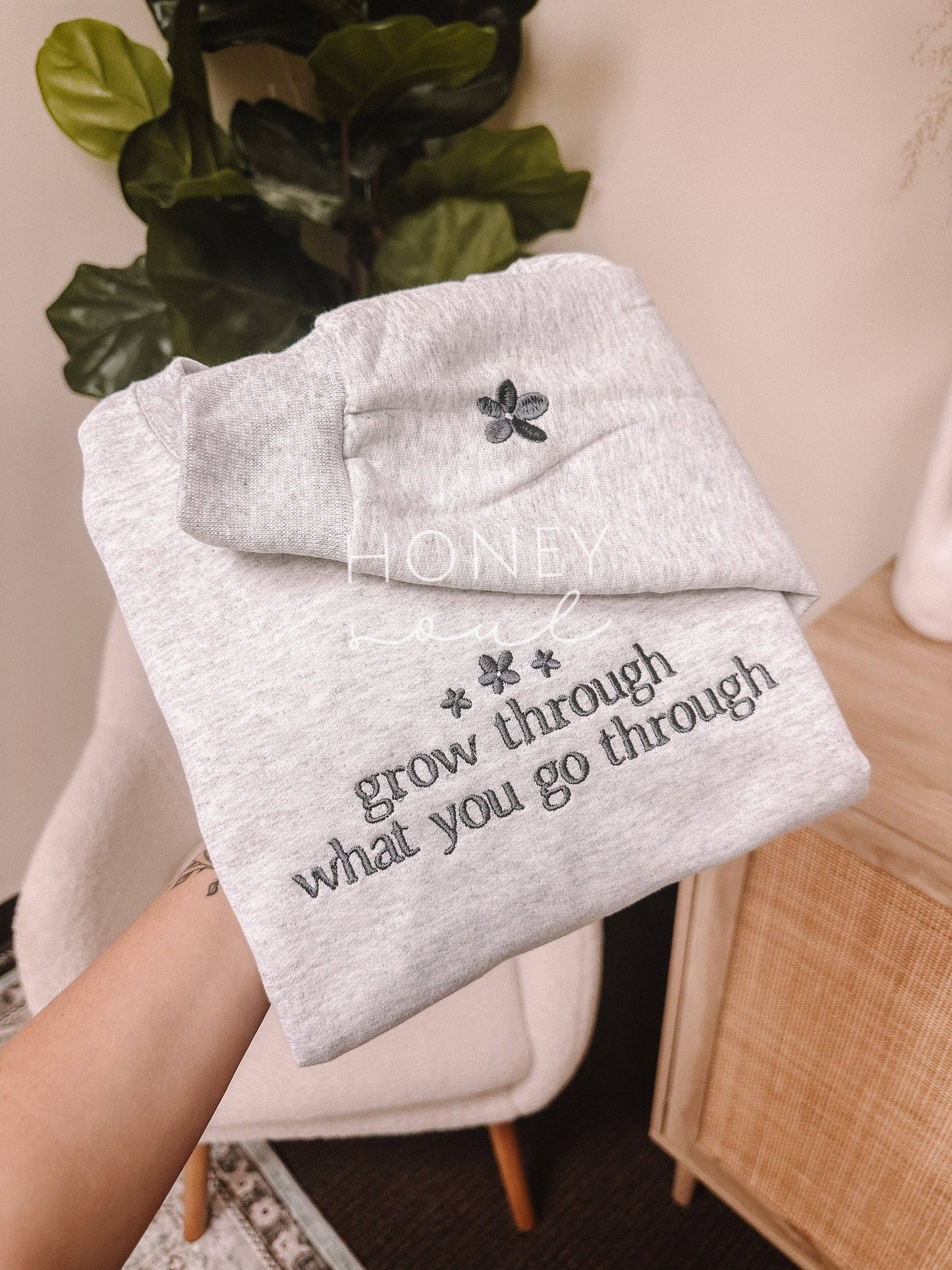 Grow Through What You Go Through Sweatshirt