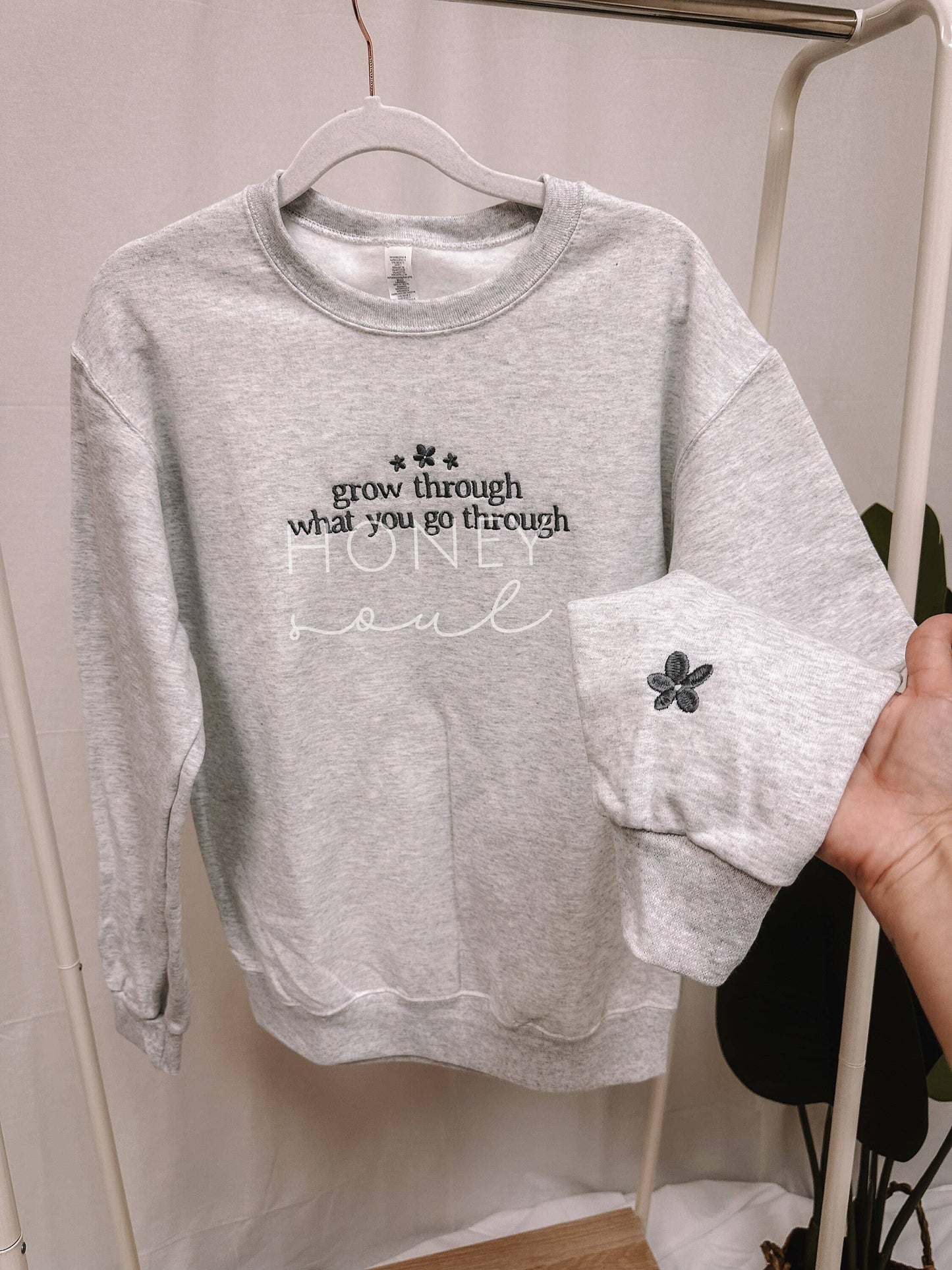 Grow Through What You Go Through Sweatshirt